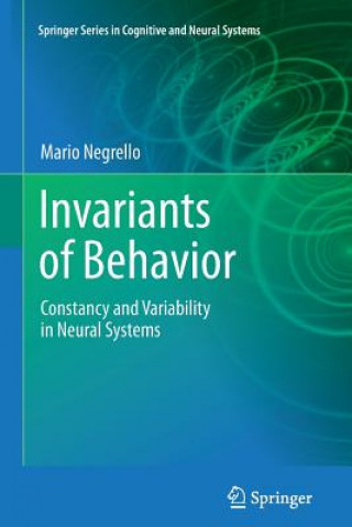 Könyv Invariants of Behavior Mario Negrello