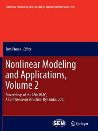 Könyv Nonlinear Modeling and Applications, Volume 2 Tom Proulx