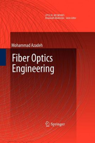 Kniha Fiber Optics Engineering Mohammad Azadeh