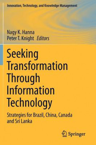 Libro Seeking Transformation Through Information Technology Nagy K. Hanna