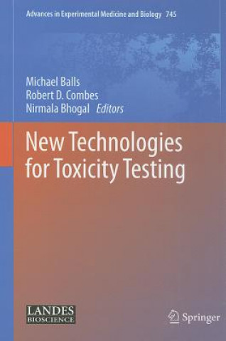 Kniha New Technologies for Toxicity Testing Michael Balls