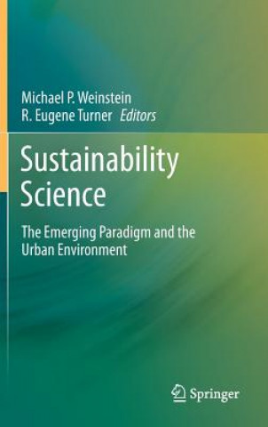 Knjiga Sustainability Science Michael P. Weinstein