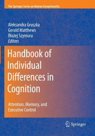 Kniha Handbook of Individual Differences in Cognition Aleksandra Gruszka