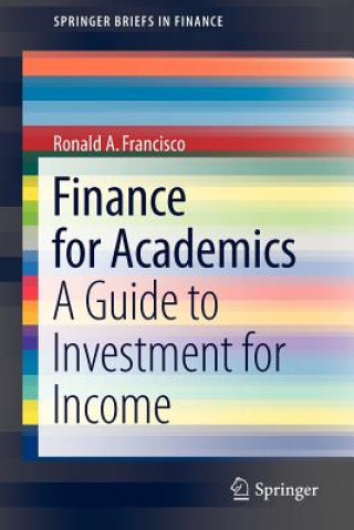 Kniha Finance for Academics Ronald A. Francisco