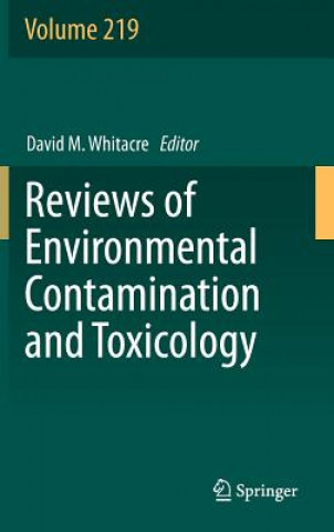 Książka Reviews of Environmental Contamination and Toxicology David M. Whitacre