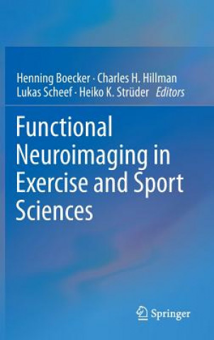 Carte Functional Neuroimaging in Exercise and Sport Sciences Henning Boecker