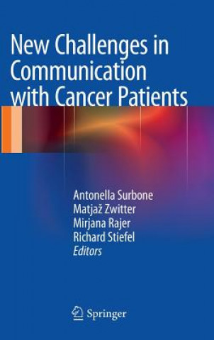 Carte New Challenges in Communication with Cancer Patients Antonella Surbone