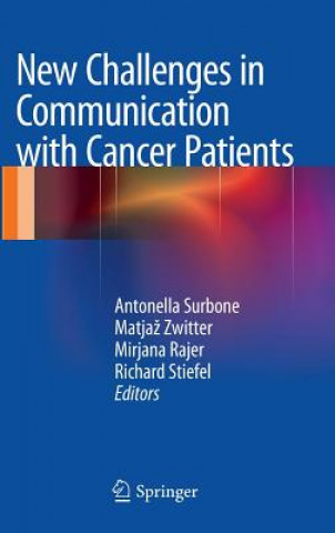 Książka New Challenges in Communication with Cancer Patients Antonella Surbone