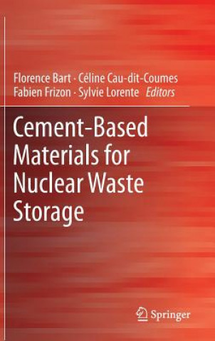 Carte Cement-Based Materials for Nuclear Waste Storage Florence Bart
