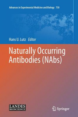 Kniha Naturally Occurring Antibodies (NAbs) Hans U. Lutz