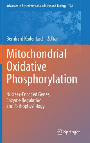 Книга Mitochondrial Oxidative Phosphorylation Bernhard Kadenbach