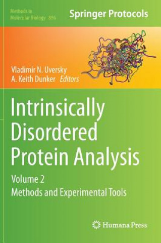 Könyv Intrinsically Disordered Protein Analysis Vladimir N. Uversky