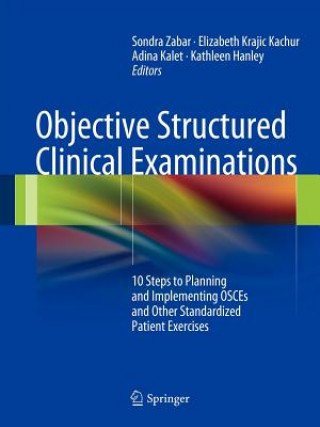 Книга Objective Structured Clinical Examinations Sondra Zabar