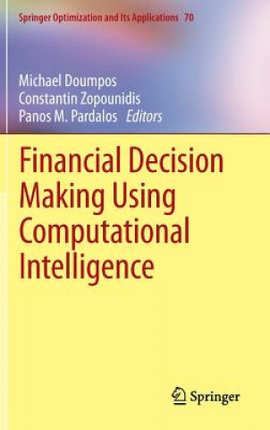Könyv Financial Decision Making Using Computational Intelligence Michael Doumpos