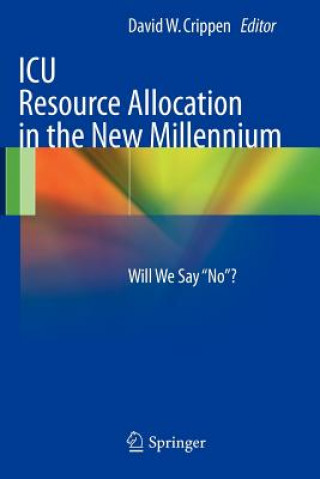 Buch ICU Resource Allocation in the New Millennium David W. Crippen