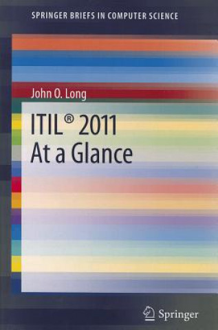 Könyv ITIL (R) 2011 At a Glance John O. Long
