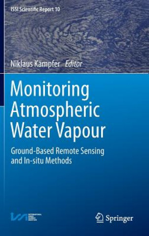 Książka Monitoring Atmospheric Water Vapour Niklaus Kämpfer