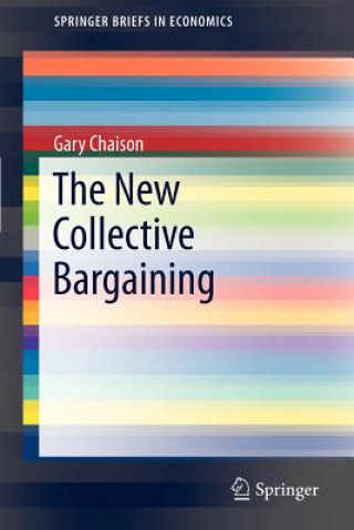 Book New Collective Bargaining Gary Chaison