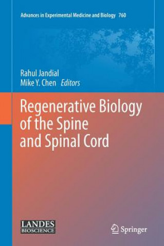 Книга Regenerative Biology of the Spine and Spinal Cord Rahul Jandial