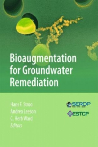 Könyv Bioaugmentation for Groundwater Remediation Hans F. Stroo
