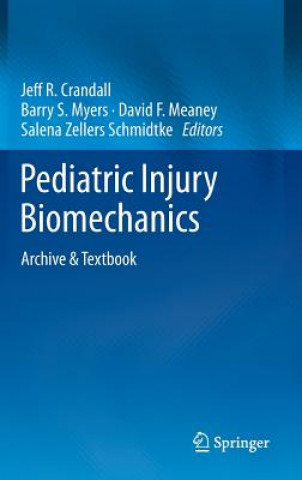 Carte Pediatric Injury Biomechanics Jeff R. Crandall