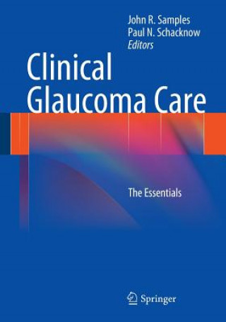 Książka Clinical Glaucoma Care John R. Samples