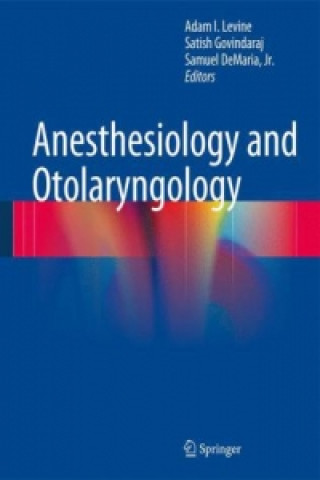 Carte Anesthesiology and Otolaryngology Adam I. Levine