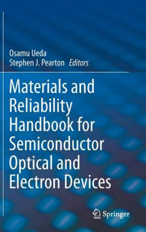 Kniha Materials and Reliability Handbook for Semiconductor Optical and Electron Devices Osamu Ueda