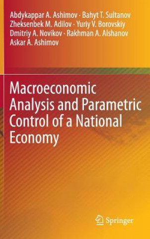 Carte Macroeconomic Analysis and Parametric Control of a National Economy Abdykappar A. Ashimov