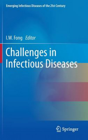 Книга Challenges in Infectious Diseases I.W. Fong