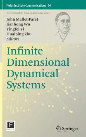 Книга Infinite Dimensional Dynamical Systems John Mallet-Paret