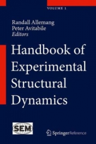 Carte Handbook of Experimental Structural Dynamics Peter Avitable