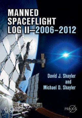 Buch Manned Spaceflight Log II-2006-2012 David J. Shayler