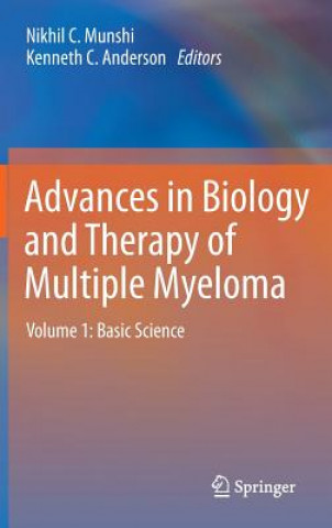 Book Advances in Biology and Therapy of Multiple Myeloma Nikhil C. Munshi