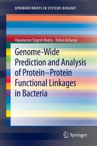 Carte Genome-Wide Prediction and Analysis of Protein-Protein Functional Linkages in Bacteria Vijaykumar Yogesh Muley