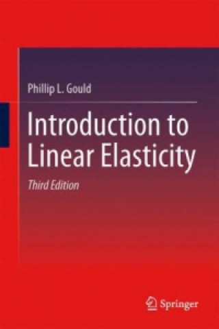 Kniha Introduction to Linear Elasticity Phillip L. Gould