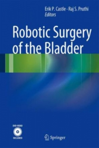 Kniha Robotic Surgery of the Bladder Erik Castle