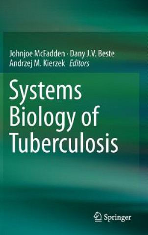 Knjiga Systems Biology of Tuberculosis Johnjoe McFadden