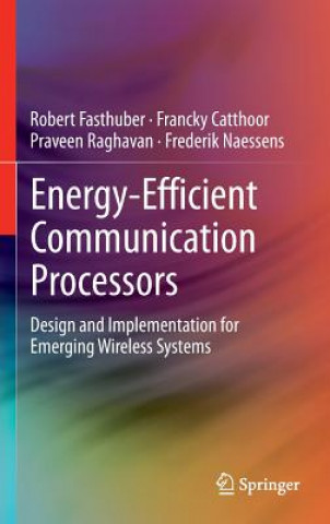 Carte Energy-Efficient Communication Processors Robert Fasthuber