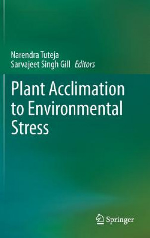 Carte Plant Acclimation to Environmental Stress Gill Sarvajeet Singh