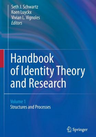 Książka Handbook of Identity Theory and Research Seth J. Schwartz