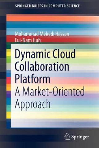 Книга Dynamic Cloud Collaboration Platform Mohammad Mehedi Hassan