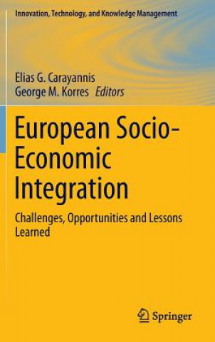 Könyv European Socio-Economic Integration Elias G. Carayannis