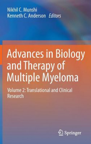 Buch Advances in Biology and Therapy of Multiple Myeloma Nikhil C. Munshi