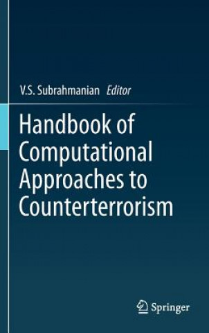 Kniha Handbook of Computational Approaches to Counterterrorism V.S. Subrahmanian