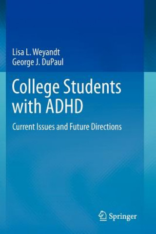 Livre College Students with ADHD Lisa L. Weyandt