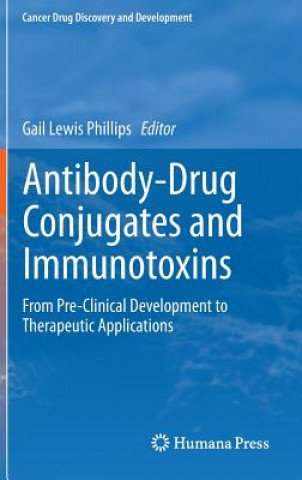 Книга Antibody-Drug Conjugates and Immunotoxins Gail Lewis Phillips