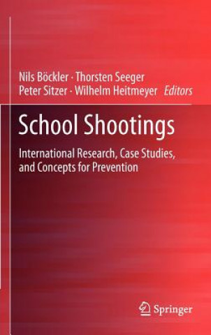 Knjiga School Shootings Nils Böckler