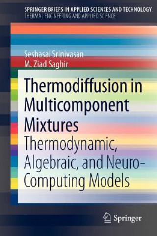 Knjiga Thermodiffusion in Multicomponent Mixtures Seshasai Srinivasan