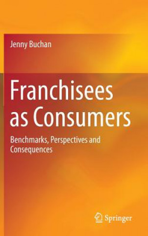 Kniha Franchisees as Consumers Jenny Buchan